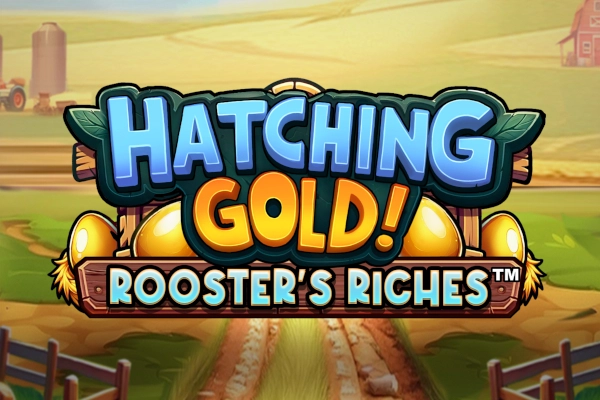 10733 hatching gold roosters riches